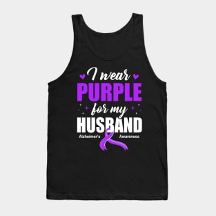 Support I Wear Purple For My Husband Alzheimer's Awareness Tank Top